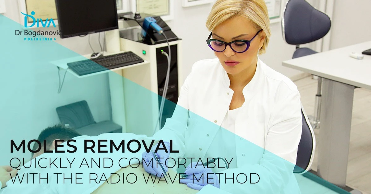 moles-removal-with-radio-waves-diva-clinic-dr-bogdanovic-belgrade-surgery-free-examination