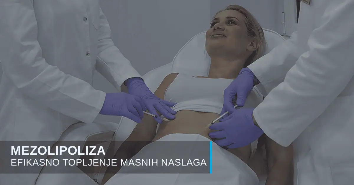 Mezolipoliza - uklanjanje masnih naslaga